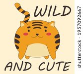 kawaii tiger. wild and cute.... | Shutterstock .eps vector #1957092667