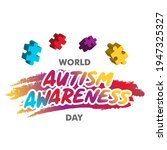world autism awareness day.... | Shutterstock .eps vector #1947325327