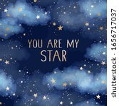 you are my star vector dark... | Shutterstock .eps vector #1656717037