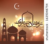 calligraphic text of ramadan... | Shutterstock .eps vector #1635048754