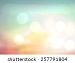 bokeh light and abstract... | Shutterstock . vector #257791804