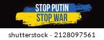 stop putin stop war banner text ... | Shutterstock .eps vector #2128097561