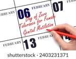 Small photo of February 6. Hand writing text Day of Zero Tolerance for Female Genital Mutilation on calendar date. Save the date. Holiday. Day of the year concept.