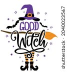 Good Witch   Halloween Quote On ...