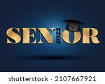 senior 2022 congratulations... | Shutterstock .eps vector #2107667921