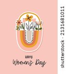 happy international women's day ... | Shutterstock .eps vector #2131681011