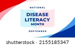 national disease literacy month.... | Shutterstock .eps vector #2155185347