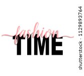 fashion time t shirt fashion... | Shutterstock .eps vector #1129893764