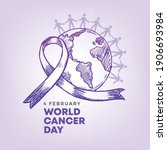 4 February  World Cancer Day...