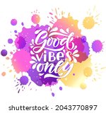 Hand Sketched Good Vibes Only...
