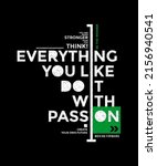 everything do with passion ... | Shutterstock .eps vector #2156940541