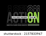 action louder than words ... | Shutterstock .eps vector #2157833967