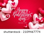 happy valentine's day vector... | Shutterstock .eps vector #2109467774