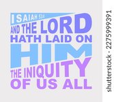 Isaiah 53 6  And The Lord Hath...
