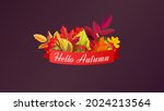 hello autumn background with... | Shutterstock .eps vector #2024213564