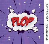 bubble in pop art with plop... | Shutterstock .eps vector #2107116191