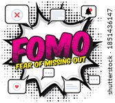 fomo  fear of missing out... | Shutterstock .eps vector #1851436147