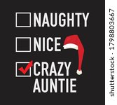Naughty Nice Crazy Auntie...