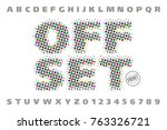offset print style modern font  ... | Shutterstock .eps vector #763326721