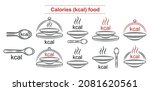 kcal calories food outline icon ... | Shutterstock .eps vector #2081620561
