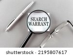 Small photo of SEARCH WARRANT text written on a sticky with pencil and glasses text written on sticky with pencil and glasses