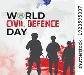 World Civil Defence Day. World...