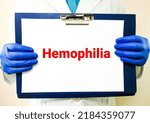 Small photo of Medical term Hemophilia on clip board, health and medical conceptual image.