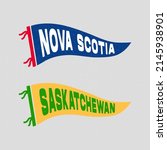 Set of canadian province of the Nova Scotia, Saskatchewan pennants. Retro colors labels. Vintage hand drawn wanderlust style. Isolated on white background. Good for t shirt, mug, other identity. 