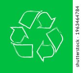 recycle symbol. hand drawn... | Shutterstock .eps vector #1963464784