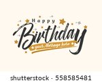 happy birthday typographic... | Shutterstock .eps vector #558585481