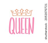 queen print in simple hand... | Shutterstock .eps vector #2052070721