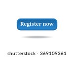 register now button | Shutterstock .eps vector #369109361