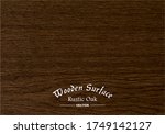 wooden background    rustic oak ... | Shutterstock .eps vector #1749142127