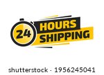24 Hours Shipping Shopping Label