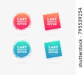 last minute offer labels | Shutterstock .eps vector #795539254