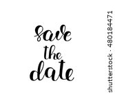 save the date. brush hand... | Shutterstock .eps vector #480184471