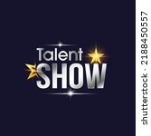 Talent show text in the star on a dark background. Shiny glowing advertising inscription. Vector illustration