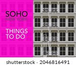 Things To Do In Soho  Ny....