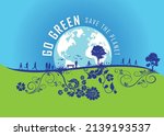 save the planet  go green... | Shutterstock .eps vector #2139193537