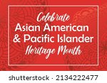 asian american  pacific... | Shutterstock .eps vector #2134222477