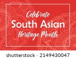 south asian heritage month... | Shutterstock .eps vector #2149430047