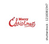 merry christmas vector text... | Shutterstock .eps vector #1218381547