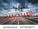 Canceled flights in Europe and USA airports. Travel vacations cancelled because of pandemic of coronavirus. Flying passenger airplane and runway. Flight cancellation. Aircraft with text. Covid-19