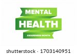 mental health awareness month... | Shutterstock .eps vector #1703140951