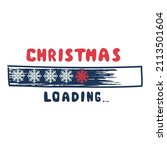 christmas loading bar. hand... | Shutterstock .eps vector #2113501604