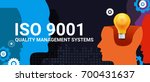 iso 9001 quality management... | Shutterstock .eps vector #700431637
