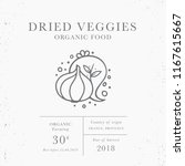 dried veggies   emblem of... | Shutterstock .eps vector #1167615667