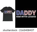 daddy man myth legend t shirt... | Shutterstock .eps vector #2163408437