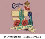Cowgirl With Wild Cactus...