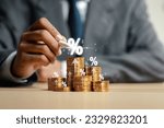 Small photo of Finance and investment concept, financial strategy planning, financial interest rate increase and business investment from dividends.